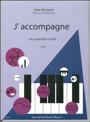 J'accompagne Vol 1