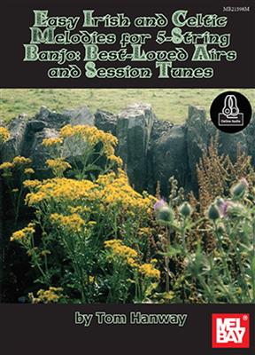 Easy Irish And Celtic Melodies For 5-String Banjo