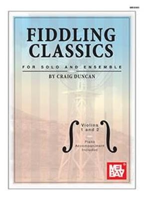 Fiddling Classics for Solo and Ensemble